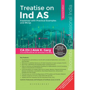 Bloomsbury's Treatise on Ind AS by CA. Alok K. Garg